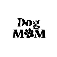 Dog Mom - Dog Cut file for Moms