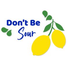 Don't Be Sour, Lemons