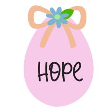 Christian Easter Egg Design - Hope; Easy DIY Spring Craft for Silhouette Studio
