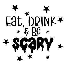 Eat, Drink and Be Scary