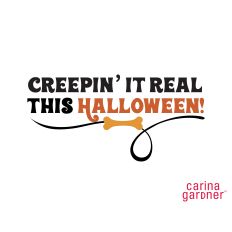 Creepin' it real Quote