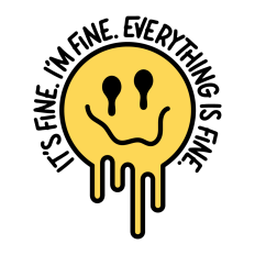 It's Fine I'm Fine Everything is Fine SVG | Funny SVG