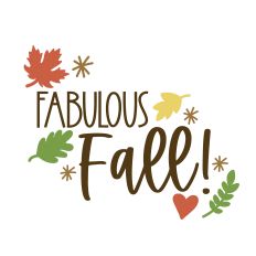 Fabulous Fall Phrase with Leaves, Heart