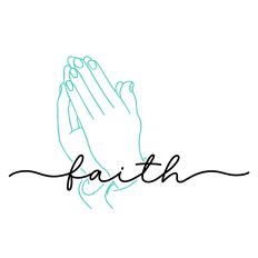 Faith Praying Word