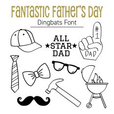Fantastic Father’s Day Dingbat Font for Silhouette Studio – for Dad-Themed Crafts & Gifts