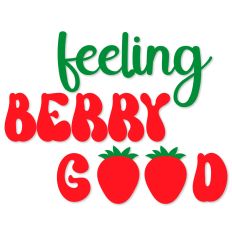Feeling Berry Good Strawberry