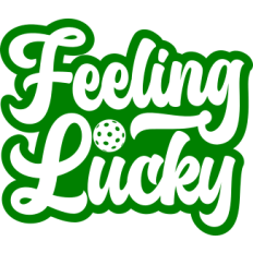 Pickleball Feeling Lucky