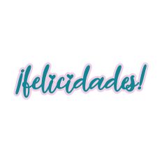 Felicidades Spanish Cardmaking