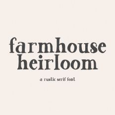 Farmhouse Heirloom Rustic Font