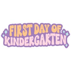 First Day of Kindergarten
