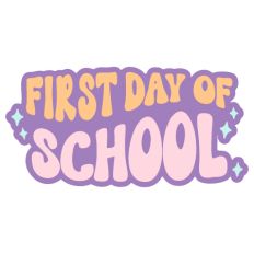First Day of School