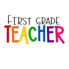 First Grade Teacher