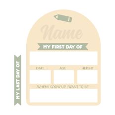 First/Last Day Of Sign