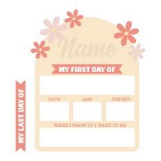 First/Last Day Of Sign