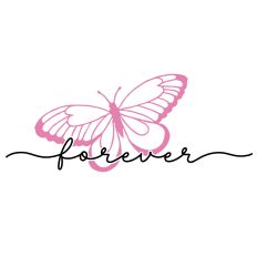 Forever Butterfly Word