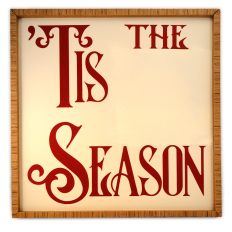Framed Phrase Tis the Season