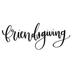 Friendsgiving