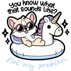 cute relaxed corgi with a funny quote