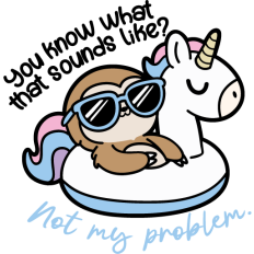 cute relaxed cool sloth with funny quote