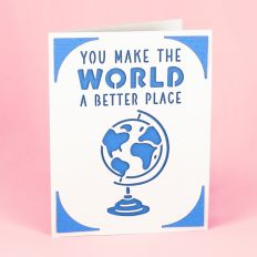 You Make the World a Better Place - A2 Insert Thank You Card with Globe