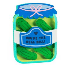 You’re the Real Dill - Pickle Jar Card - 3D Card