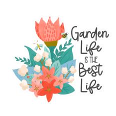 Garden Life Sticker for Silhouette Studio – Floral Bouquet with Inspirational Quote