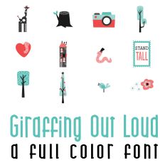 Giraffing Out Loud Full Color Font