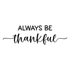 always be thankful