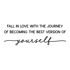 fall in love with the journey