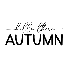 hello there autumn