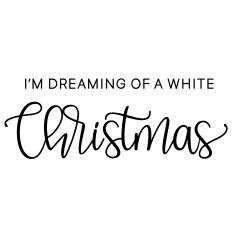 i'm dreaming of a white christmas