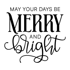 may your days be merry and bright