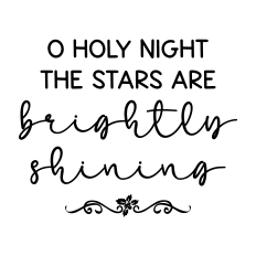 o holy night the stars are brightly shining
