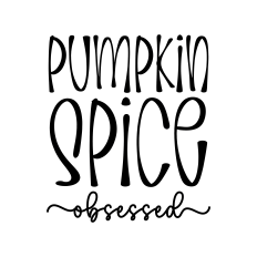 pumpkin spice obsessed