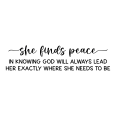 she finds peace in knowing god will always lead