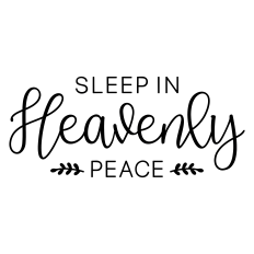 sleep in heavenly peace