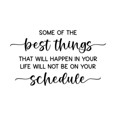some of the best things that will happen in your life