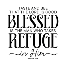 taste and see that the lord is good