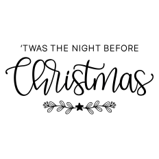 twas the night before christmas