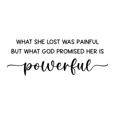 what she lost was painful | faith quote