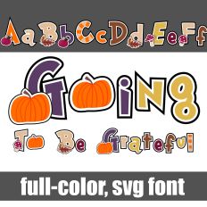 Going to be Grateful Color Font