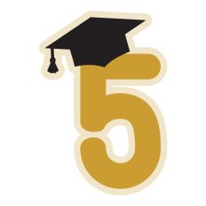 Graduation Number Five
