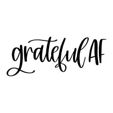 Grateful AF