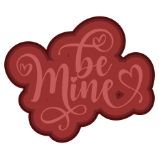 Be Mine