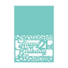 Birthday Card with Greeting Happy 21st Birthday