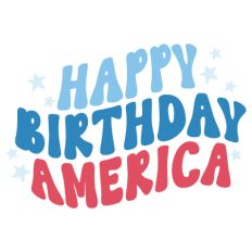 Happy Birthday America