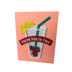 Happy Day To You Raspberry Lemon Drink Shaker Card