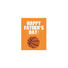 Happy Father's Day Basketball Card - TONI IMLAY