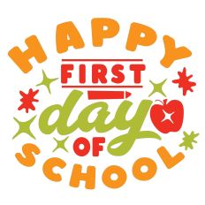 Happy First Day of School 