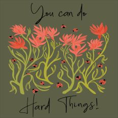 Hand Drawn Indian Paintbrush Flowers Motivational Print